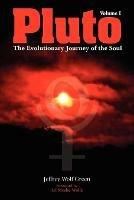 Pluto: The Evolutionary Journey of the Soul