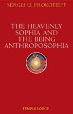 The Heavenly Sophia and the Being Anthroposophia