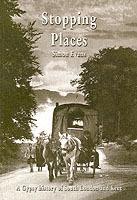 Stopping Places: A Gypsy History of South London and Kent