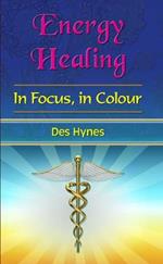 Energy Healing in Focus