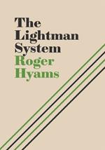 The Lightman System