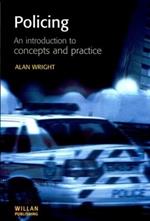 Policing: An introduction to concepts and practice