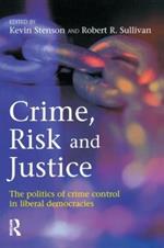 Crime, Risk and Justice