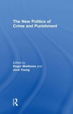 The New Politics of Crime and Punishment