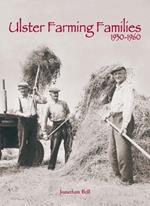 Ulster Farming Families 1930-1960