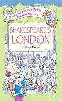 The Timetraveller's Guide to Shakespeare's London - Joshua Doder - cover