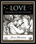 Love: The Song of the Universe