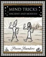 Mind Tricks: Ancient and Modern