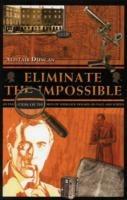 Eliminate the Impossible: An Examination of the World of Sherlock Holmes on Page and Screen