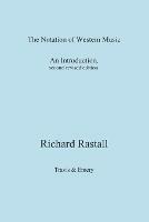 The Notation of Western Music: An Introduction