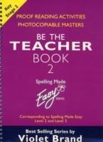 Spelling Made Easy: be the Teacher: Corresponding to 