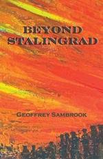 Beyond Stalingrad