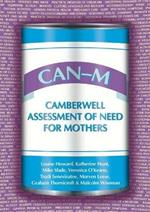 CAN-M: Camberwell Assessment of Need for Mothers