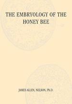 The Embryology of the Honey Bee