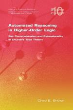 Automated Reasoning in Higher-order Logic: Set Comprehension and Extensionality in Church's Type Theory