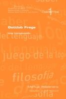 Gottlob Frege: Una Introduccion