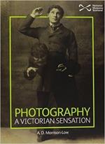 Photography: A Victorian Sensation
