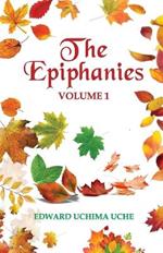 The Epiphanies (Vol. 1)