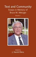 Text and Community: Essays in Honor of Bruce M. Metzger