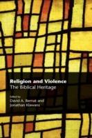 Religion and Violence: The Biblical Heritage