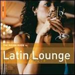 The Rough Guide to Latin Lounge - CD Audio