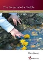 Potential of a Puddle: Creating Vision and Values for Outdoor Learning