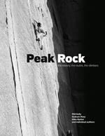 Peak Rock: The history, the routes, the climbers