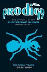 Prodigy - Electronic Punks: The Early Years 1988-1994