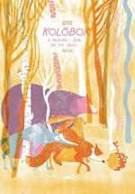 Kolobok: A Russian Bun – On The Run!