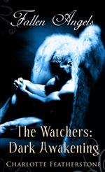 The Watchers: Dark Awakening