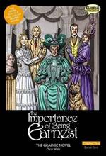 Importance of Being Earnest the Graphic Novel