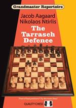 Grandmaster Repertoire 10 - The Tarrasch Defence