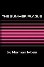 The Summer Plague