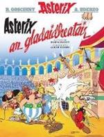 Asterix an Gladaidheatair (Gaelic)