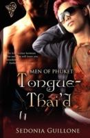 Men of Phuket: Tongue Thai'd