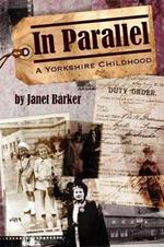 In Parallel: A Yorkshire Childhood