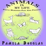 Animals In My Life