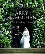 Prince Harry and Meghan Markle - The Wedding Album