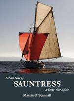 For the Love of Sauntress: A Forty-Year Affair