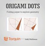 Origami Dots: Folding paper to explore geometry