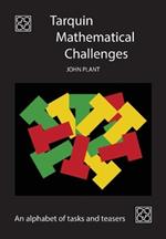 Tarquin Mathematical Challenges: An alphabet of tasks and teasers