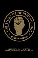 The Story of Northern Soul