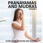Pranayamas and Mudras Vol 2