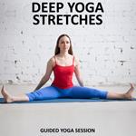 Deep Yoga Stretches