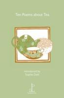 Ten Poems about Tea