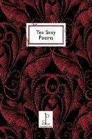 Ten Sexy Poems