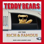 Teddy Bears of the Rich and Famous