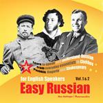 Easy Russian for English Speakers Vol. 1 & 2