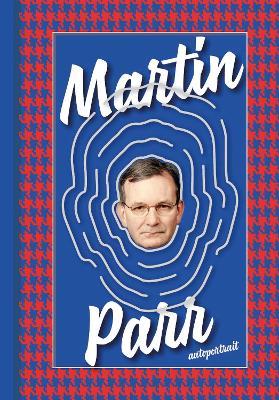 Autoportrait - Martin Parr - cover