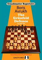 Grandmaster Repertoire 9 - The Grunfeld Defence Volume Two
